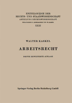 Arbeitsrecht von Kaskel,  Walter