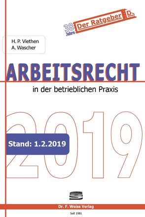 Arbeitsrecht 2019 von Viethen,  Hans Peter, Wascher,  Angelika