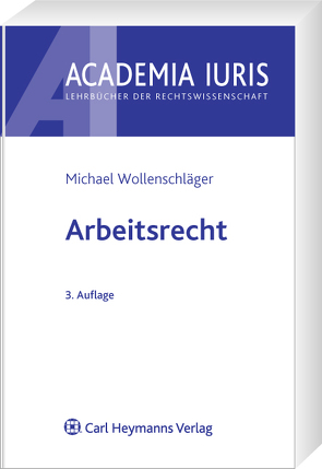 Arbeitsrecht von Krogull,  Jutta, Löcher,  Jens, Wollenschläger,  Michael