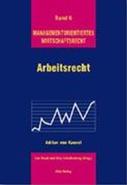 Arbeitsrecht von Kaenel,  Adrian von, Schellenberg,  Aldo, Staub,  Leo