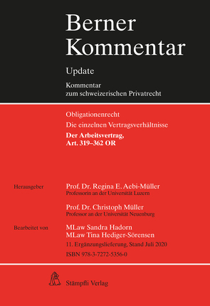 Arbeitsrecht, Art. 319-362 OR, 11. Ergänzungslieferung von Aebi-Müller,  Regina E, Müller,  Christoph