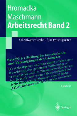 Arbeitsrecht Band 2 von Hromadka,  Wolfgang, Maschmann,  Frank