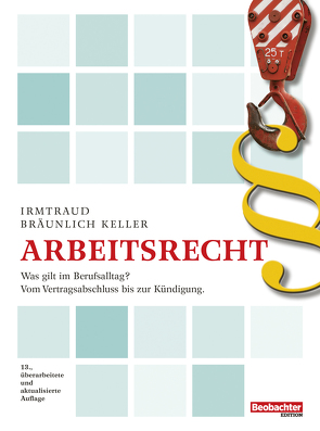 Arbeitsrecht von Bräunlich Keller,  Irmtraud