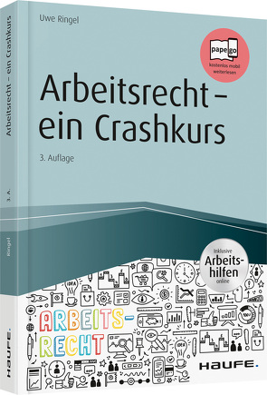 Arbeitsrecht – ein Crashkurs von Ringel,  Uwe