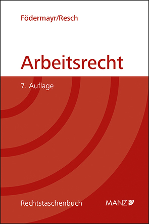 Arbeitsrecht von Födermayr,  Barbara, Resch,  Reinhard