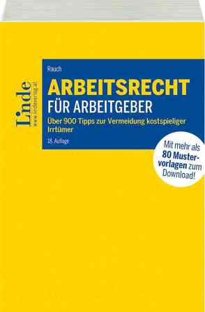 Arbeitsrecht für Arbeitgeber von Rauch,  Thomas