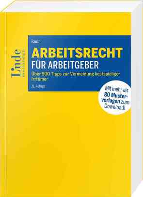 Arbeitsrecht für Arbeitgeber von Rauch,  Thomas