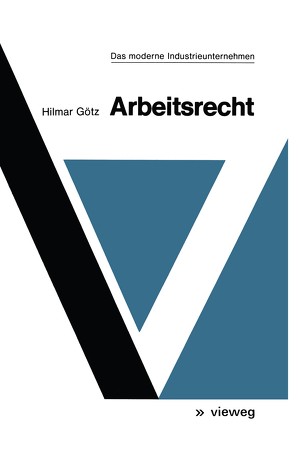 Arbeitsrecht von Götz,  Hilmar