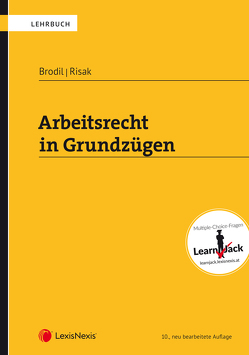 Arbeitsrecht in Grundzügen von Brodil,  Wolfgang, Gruber - Risak,  Martin