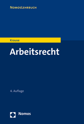 Arbeitsrecht von Krause,  Rüdiger