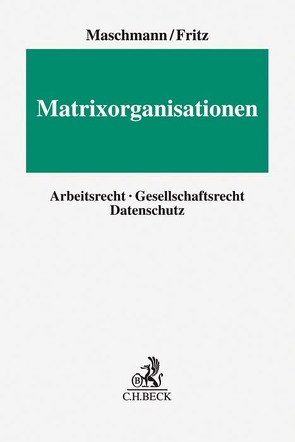 Matrixorganisationen von Berger,  Veronika, Fritz,  Hans-Joachim, Karwatzki,  Constance, Maschmann,  Frank, Reiter,  Christian, Spieler,  Sven, Steger,  Thomas, Winter,  Thomas