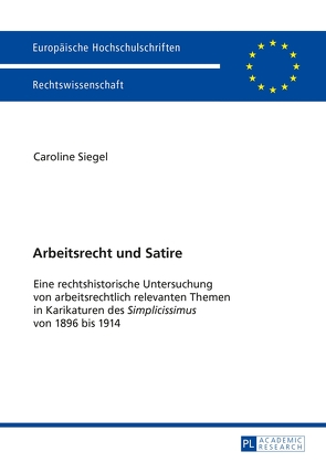 Arbeitsrecht und Satire von Siegel,  Caroline