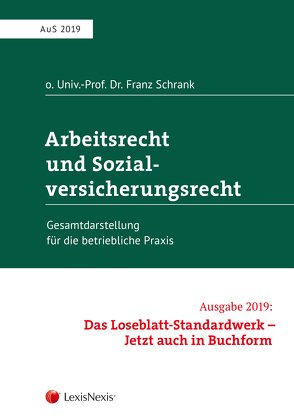 Arbeitsrecht und Sozialversicherungsrecht 2019 von Schrank,  Franz