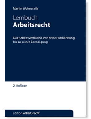 Arbeitsrecht von Wolmerath,  Martin