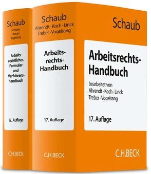 Arbeitsrechts-Handbuch und Arbeitsrechtliches Formular- und Verfahrenshandbuch