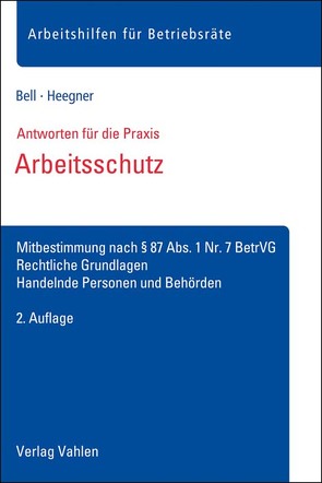 Arbeitsschutz von Bell,  Regina, Heegner,  Sabine