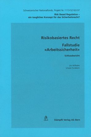 Arbeitssicherheit von Forsblom,  Ursula, Wilhelm,  Urs