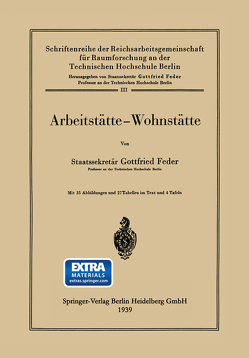 Arbeitstätte — Wohnstätte von Feder,  Gottfried