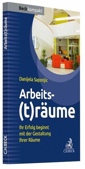 Arbeits(t)räume von Saponjic,  Danijela