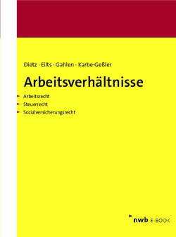 Arbeitsverhältnisse von Dietz,  Hans-Ulrich, Eilts,  Gerald, Gahlen,  Hildegard, Karbe-Geßler,  Daniela