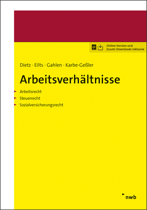 Arbeitsverhältnisse von Dietz,  Hans-Ulrich, Eilts,  Gerald, Gahlen,  Hildegard, Karbe-Geßler,  Daniela