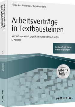 Arbeitsverträge in Textbausteinen – inkl. Arbeitshilfen online von Herrmann,  Kaja, Steininger,  Friederike