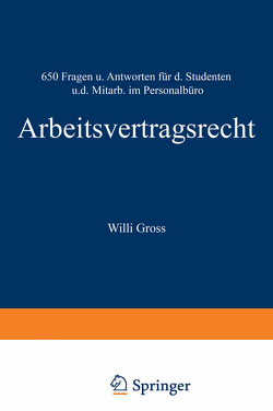 Arbeitsvertragsrecht von Groß,  Willi