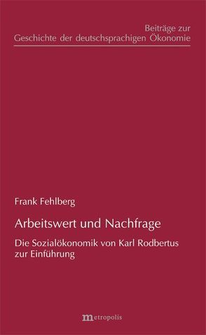 Arbeitswert und Nachfrage von Fehlberg,  Frank