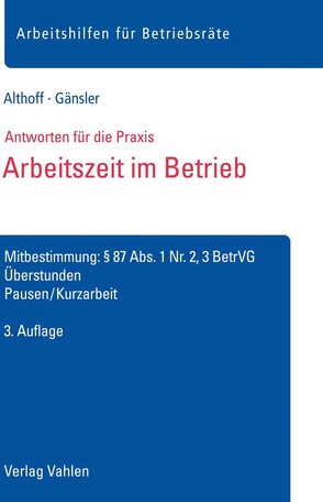 Arbeitszeit im Betrieb von Althoff,  Lars, Gänsler,  Karsten