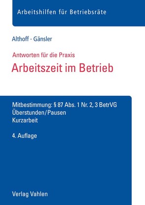 Arbeitszeit im Betrieb von Althoff,  Lars, Gänsler,  Karsten