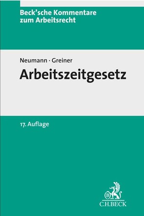 Arbeitszeitgesetz von Greiner,  Stefan, Neumann,  Dirk