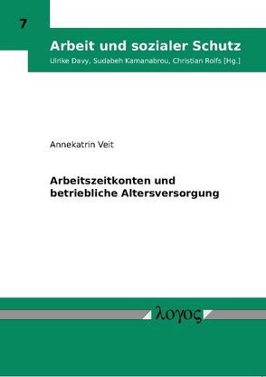 Arbeitszeitkonten und betriebliche Altersversorgung von Veit,  Annekatrin