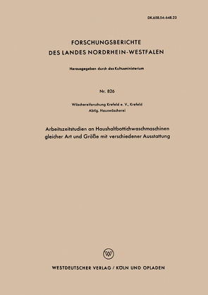 Arbeitszeitstudien an Haushaltbottichwaschmaschinen gleicher Art und Größe mit verschiedener Ausstattung von Schmahl,  Eva