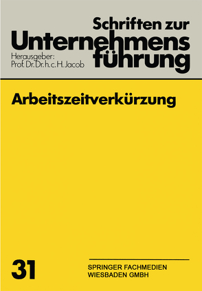 Arbeitszeitverkürzung von Jacob,  H.