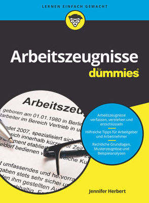 Arbeitszeugnisse für Dummies von Herbert,  Jennifer