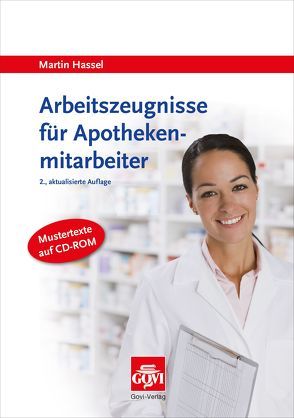 Arbeitszeugnisse für Apothekenmitarbeiter von Hassel,  Martin