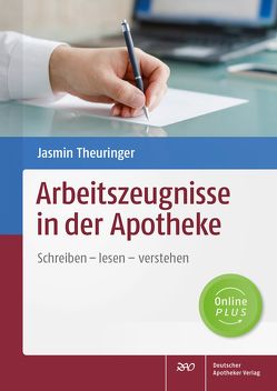 Arbeitszeugnisse in der Apotheke von Theuringer,  Jasmin