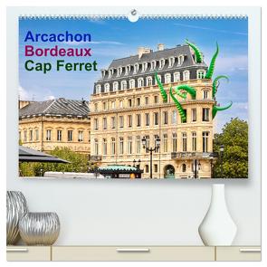 Arcachon Bordeaux Cap Ferret (hochwertiger Premium Wandkalender 2024 DIN A2 quer), Kunstdruck in Hochglanz von Benoît,  Etienne