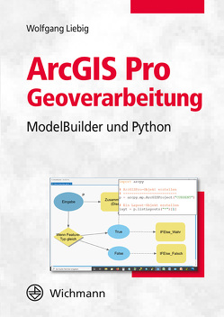 ArcGIS Pro Geoverarbeitung von Liebig,  Wolfgang