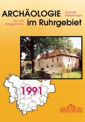 Archäologie im Ruhrgebiet. Paläontologie und Vor- und Frühgeschichte… / Archäologie im Ruhrgebiet. Paläontologie und Vor- und Frühgeschichte… von Bosinski,  Gerhard, Hackler,  Cornelia, Hopp,  Detlef, Krause,  Elmar-Björn, Pingel,  Volker, Schoenfelder,  Uwe, Thomas,  Erich