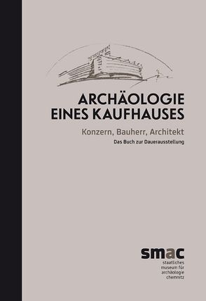 Archäologie eines Kaufhauses von Wolfram,  Sabine