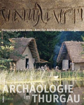 Archäologie im Thurgau