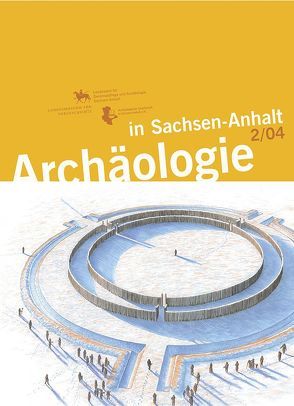 Archäologie in Sachsen-Anhalt von Meller,  Harald, Schwarz,  Manuela, Weber,  Thomas