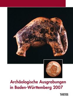 Archäologische Ausgrabungen in Baden-Württemberg von Fördererkreis f. ur- u. frühgeschichtliche Forschung in Baden, Gesellschaft f. Vor- u. Frühgeschichte in Württemberg u. Hohenzollern, Landesdenkmalamt Baden-Württemberg