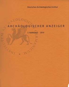 Archäologischer Anzeiger von Dally,  Ortwin, Gehrke,  Hans-Joachim