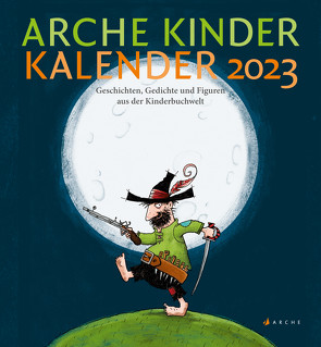 Arche Kinder Kalender 2023 von Härtling,  Sophie, Kreuzer,  Kristina