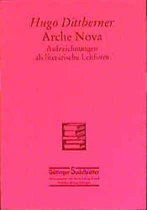 Arche nova von Arnold,  Heinz L, Dittberner,  Hugo