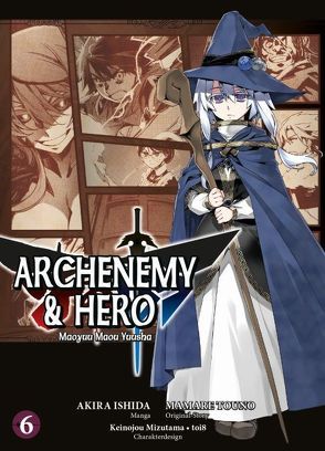 Archenemy & Hero – Maoyuu Maou Yuusha von Ishida,  Akira, Touno,  Mamare