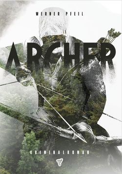 Archer von Pfeil,  Werner