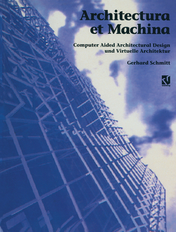 Architectura et Machina von Schmitt,  Gerhard